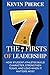The 7 Firsts of Leadership:...