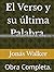 PRUEBA: El Verso y su últim...