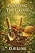 Planting the Grove Garden (The Ginger Grove Chronicles)