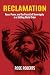Reclamation: Race, Power, and the Pursuit of Sovereignty in a Shifting World Order