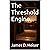 The Threshold Engine