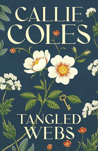Tangled Webs: A Novel (The Spinning Silks Saga)