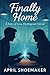 Finally Home: A Story of Lo...