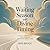 Waiting Season And Divine T...