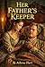 Her Father’s Keeper by Athena Hart