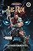 Le Roi: Un roman épique LitRPG de progression fantasy (Apocosmos t. 3) (French Edition)