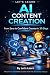 Let's Learn: AI Content Cre...