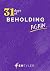 31 Days of Beholding Again:...