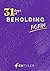 31 Days of Beholding Again by Em Tyler