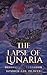 The Lapse of Lunaria