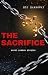 The Sacrifice by Nic Harroway The Sacrifice by Nic Harroway