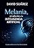 Melania, mi adicción a la i...