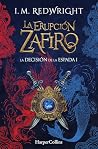 La Erupción Zafiro: