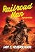 Railroad Man: Legacy's Son