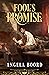 Fool's Promise by Angela Boord
