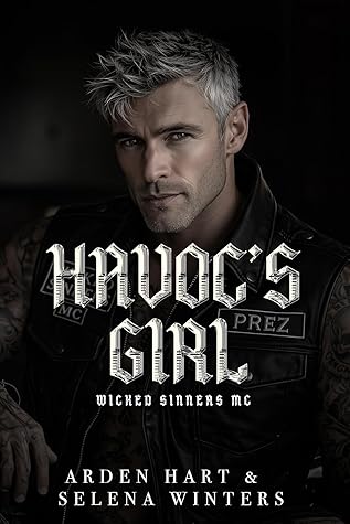 Havoc's Girl (Wicked Sinners MC #1)