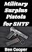 Military Surplus Pistols Fo...