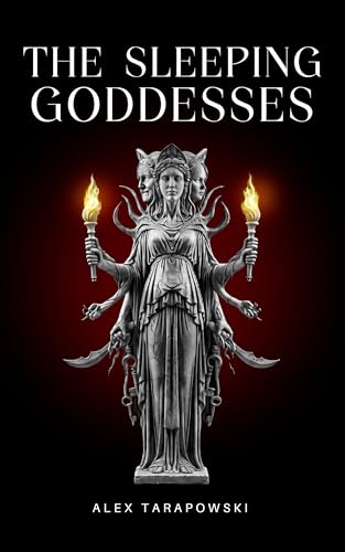 The Sleeping Goddesses (The Sleeping Goddesses, #1)