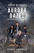 The Aurora Dazed