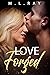 Love Forged (Twisting Love #1)