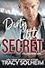 Dirty Little Secret by Tracy Solheim