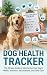 DOG HEALTH TRACKER: The Sim...