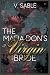 The Mafia Don's Virgin Brid...