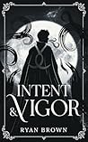 Intent & Vigor: A...