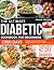 The Ultimate Diabetic Diet Cookbook for Beginners by Sarah Collins