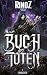 Erwachen: Ein LitRPG-Abenteuer (Buch der Toten 1) (German Edition)