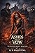 Ashes of the Vow (The Iron ...