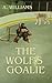 The Wolf's Goalie by A. Williams