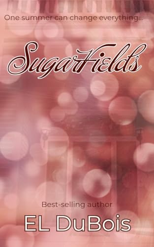 SugarFields (Kindle Edition)