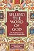 Selling the Word of God: The Early Commercial History of the English Bible