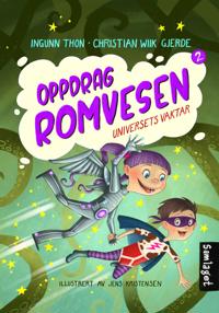 Universets vaktar (Oppdrag Romvesen, #2)