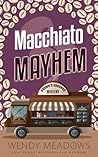 Macchiato Mayhem