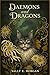 Daemons and Dragons by Sally E Morgan