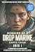 Memoirs of a Drop Marine Book 1 by Karis Chan