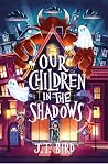 Our Children in t...