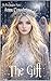 The Gift (Four Kingdoms Boo...