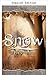 Snow (No-Nonsense Princesse...