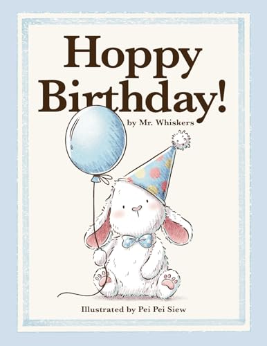 Hoppy Birthday!: A Happy Birthday Gift Book for Kids, Boys and Girls Ages 1-7 Years Old (Kindle Edition)