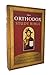 The Orthodox Study Bible, Softcover: Ancient Christianity Speaks to Today's World