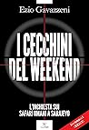 I cecchini del we...
