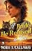 The Bride He Refused to Lov...