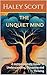 The Unquiet Mind : A compas...
