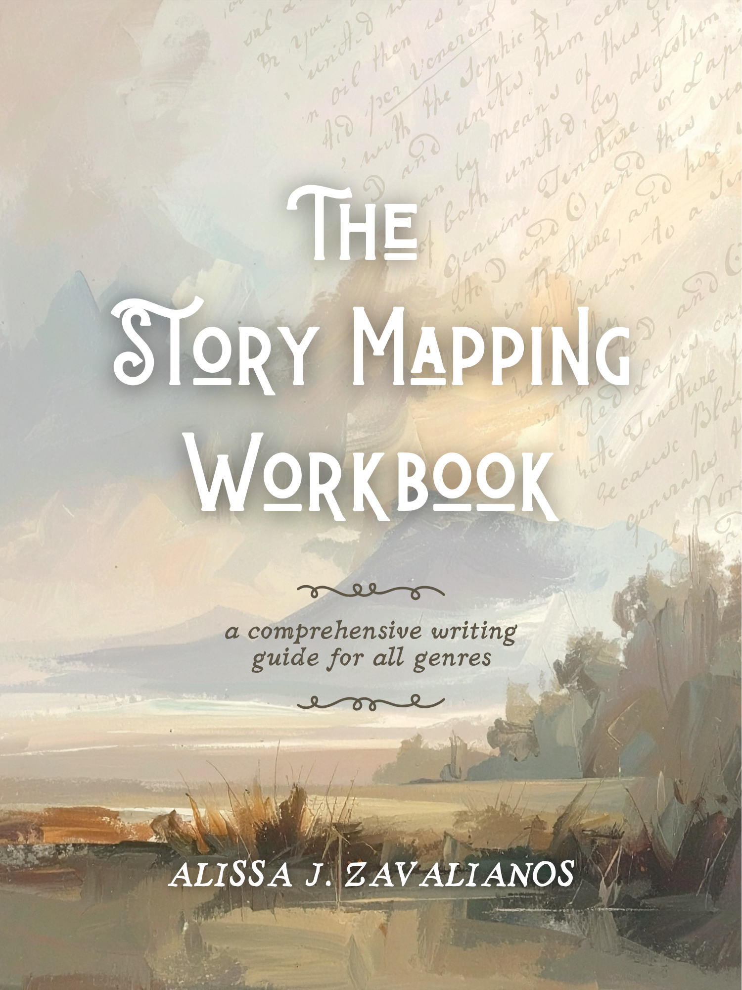 The Story Mapping Workbook: A Comprehensive Writing Guide for All Genres (Paperback)