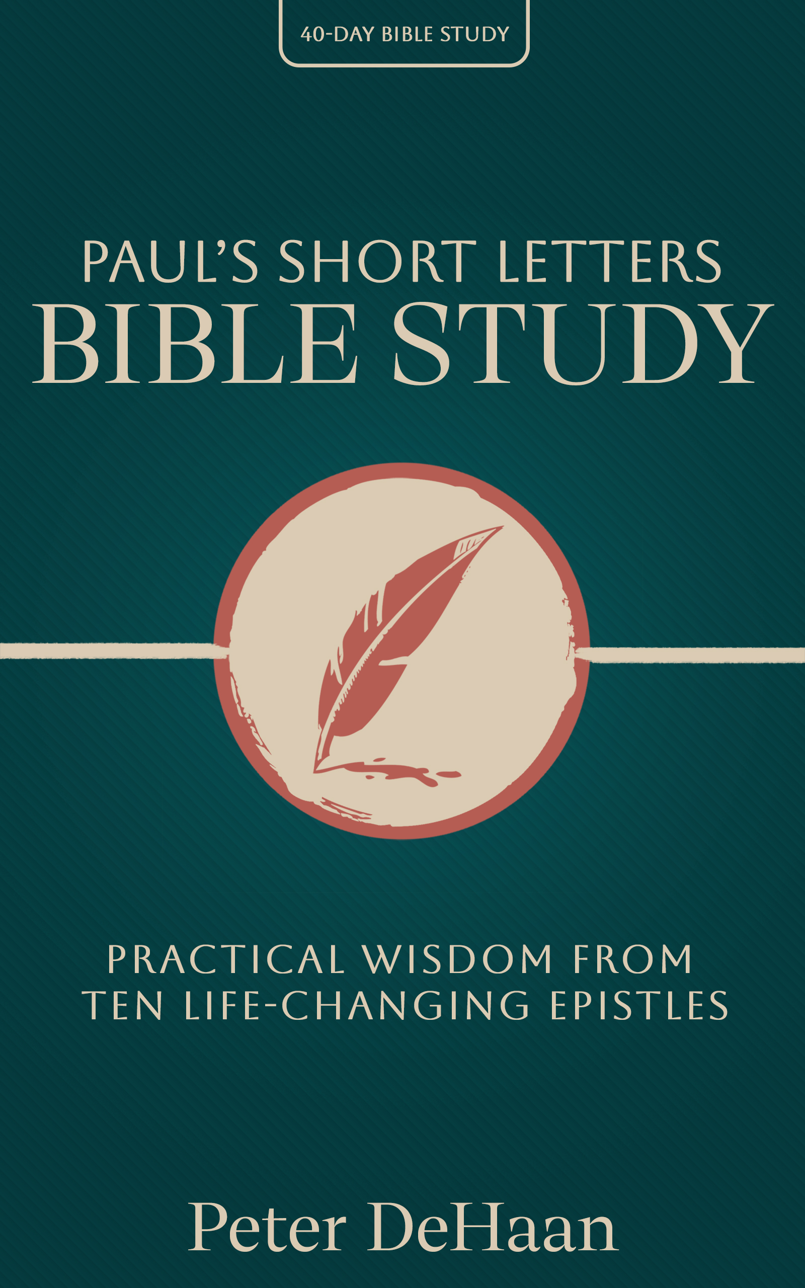 Paul’s Short Letters Bible Study (ebook)