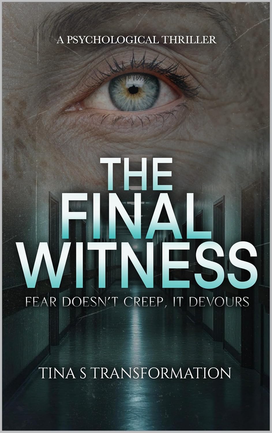 The Final Witness (Kindle Edition)