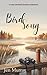 Bird Song by Jen Murray